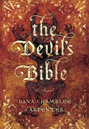 The Devil&#39;s Bible (Dana Chamblee Carpenter)