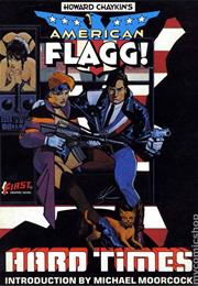 American Flagg Vol. #1: Hard Times