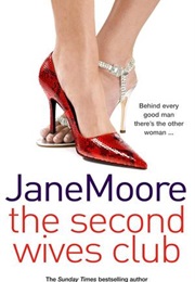 The Second Wives Club (Jane Moore)