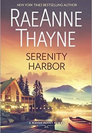 Serenity Harbor (Raeanne Thayne)