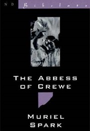 The Abbess of Crewe (Muriel Spark)