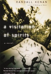 A Visitation of Spirits (Randall Kenan)