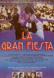 La Gran Fiesta (1985)