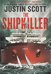 The Shipkiller (Justin Scott)