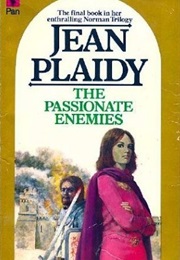 The Passionate Enemies (Jean Plaidy)