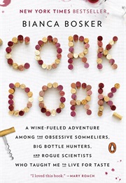 Cork Dork (Bianca Bosker)