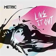 Metric - Live It Out! (2005)