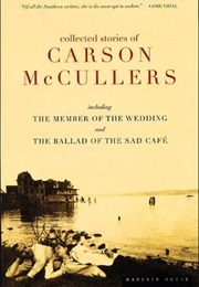 The Collected Stories of Carson McCullers (Carson McCullers)