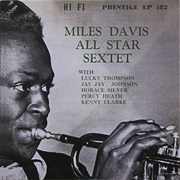 Miles Davis All-Star Sextet