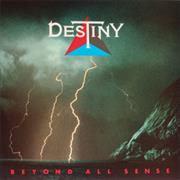 Destiny - Beyond All Sense (1985)