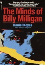 The Minds of Billy Milligan (Daniel Keyes)