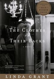 Linda Grant: The Clothes on Their Backs