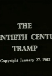 The Twentieth Century Tramp or Happy Hooligan &amp; His Airship (1902)