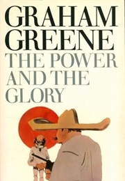 The Power and the Glory (Graham Greene)