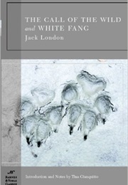 Call of the Wild and White Fang (Jack London)