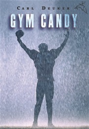 Gym Candy (Carl Deuker)