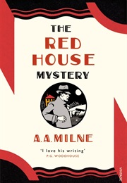 The Red House Mystery (A a Milne)