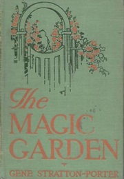 The Magic Garden (Gene Stratton Porter)