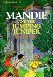 Mandie and the Jumping Juniper (Lois Gladys Leppard)