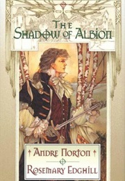 The Shadown of Albion (Andre Norton)