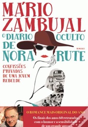 Diário Oculto De Nora Rute (Mário Zambujal)