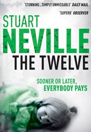 The Twelve (Stuart Neville)
