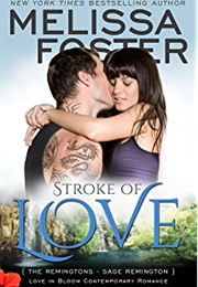 Stroke of Love (Melissa Foster)