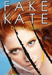 Fake Kate (David Wailing)