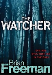 The Watcher (Brian Freeman)