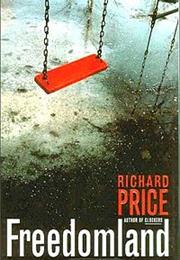 Price, Richard: Freedomland