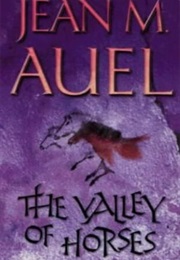 The Valley of Horses (Jean Auel)