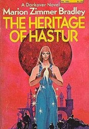 The Heritage of Hastur (Marion Zimmer Bradley)