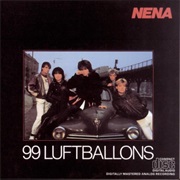 99 Luftballoons (Nena)