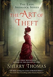 The Art of Theft (Sherry Thomas)