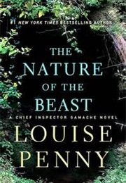 Nature of the Beast (Louise Penny)