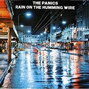 The Panics – Rain on the Humming Wire