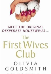 The First Wives Club (Olivia Goldsmith)