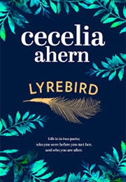 Lyrebird (Cecilia Ahern)