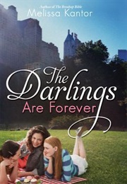 The Darlings Are Forever (Melissa Kantor)