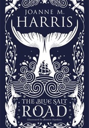 The Blue Salt Road (Joanne Harris)