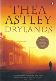 Drylands (Thea Astley)