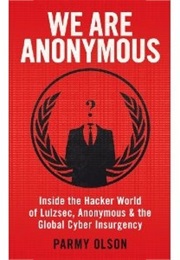 We Are Anonymous (Parmy Olsen)
