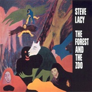 Steve Lacy - The Forest and the Zoo