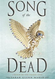 Song of the Dead (Sarah Glenn Marsh)