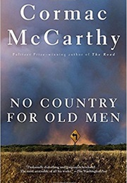 Texas: No Country for Old Men (Cormac McCarthy)