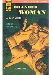 Branded Woman (Wade Miller)