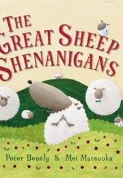 The Great Sheep Shenanigans (Peter Bently)