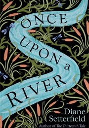 Once Upon a River (Setterfield)