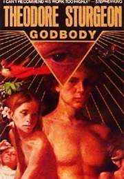 Godbody (Theodore Sturgeon)