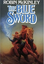 The Blue Sword (Robin McKinley)